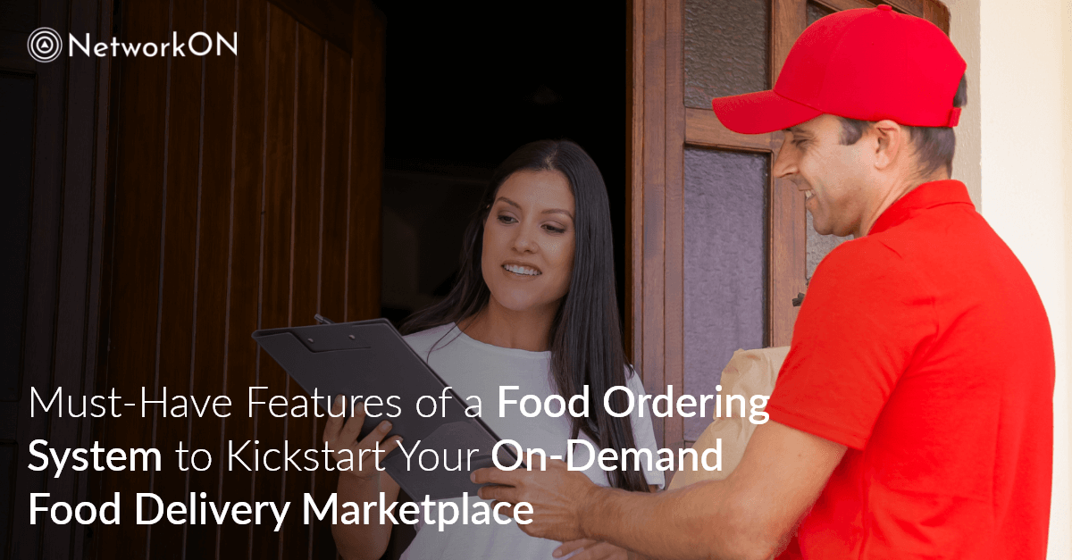 food ordering system - on Demand Food delivery marketplace