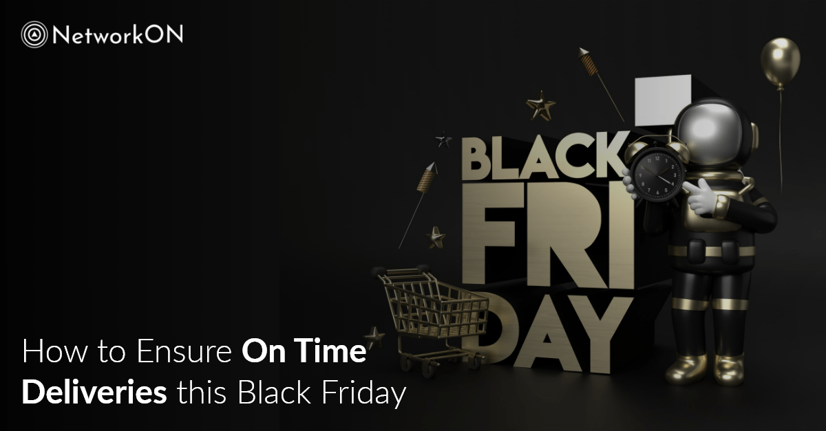 On-Time Deliveries this Black Friday