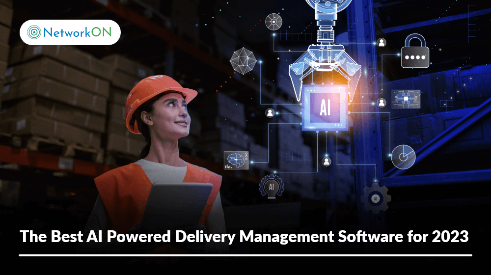The-Best AI Powered Delivery Management Software