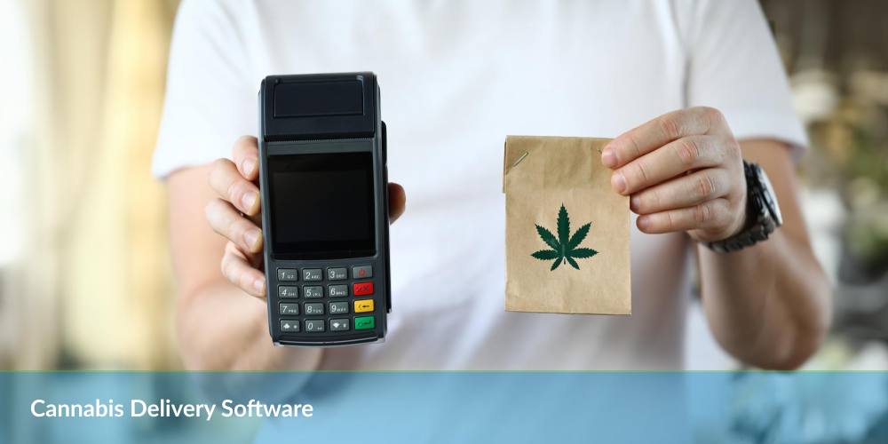 Person holding a POS terminal and a bag with a cannabis leaf, text 